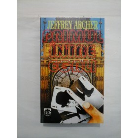 PRIMUL INTRE EGALI  -  JRFFREY ARCHER